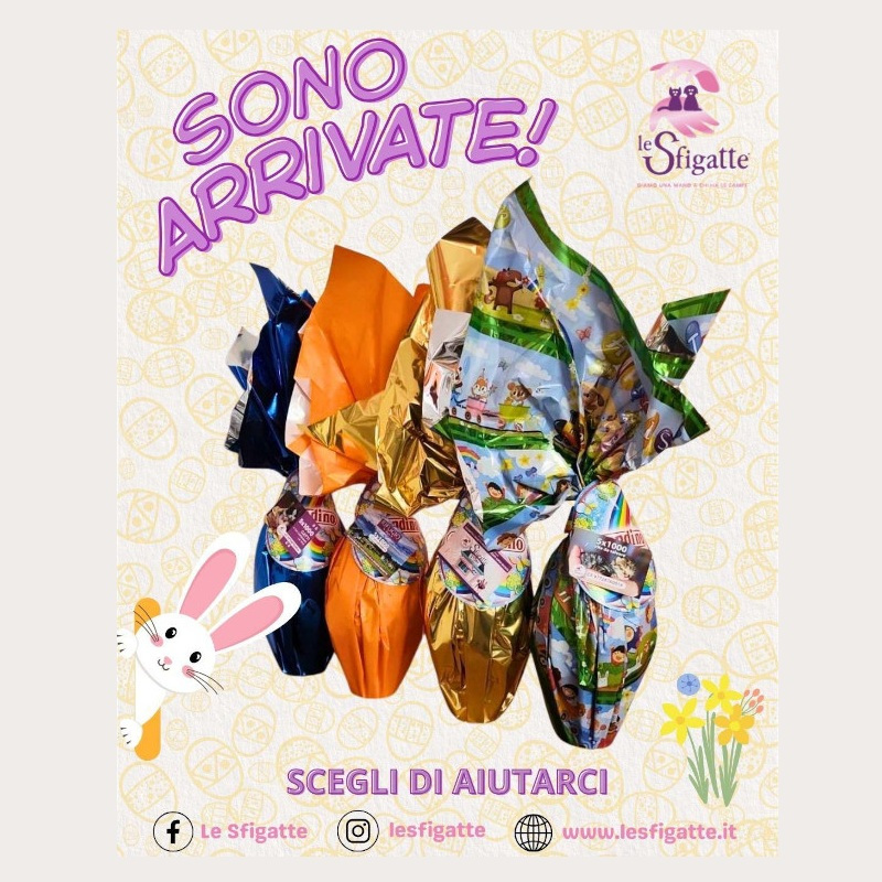 Sono arrivate le Uova di Pasqua firmate Le Sfigatte! | Associazione Le Sfigatte