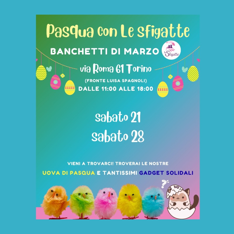 Banchetti Pasquali Le Sfigatte: il terzo appuntamento di marzo! | Associazione Le Sfigatte