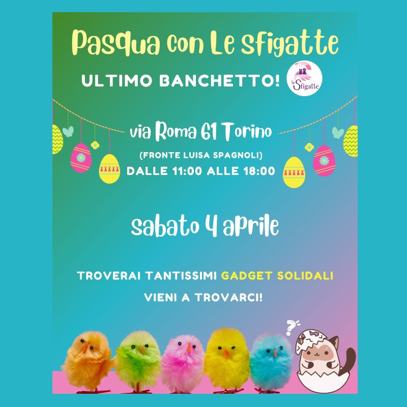 Banchetti Pasquali Le Sfigatte: ultimo appuntamento prima di Pasqua! | Associazione Le Sfigatte
