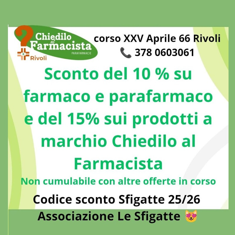 Sconto del 10% su farmaco e parafarmaco e del 15% sui prodotti a marchio "Chiedilo al Farmacista" | Associazione Le Sfigatte